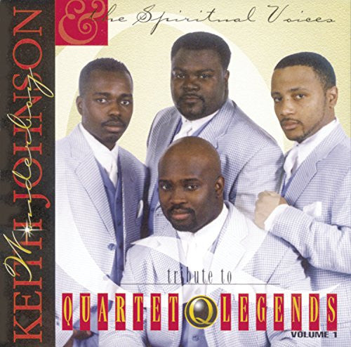 Keith Wonderboy Johnson & The Spiritual Voices : Tribute To Legends - Vol 1 (CD, Album)