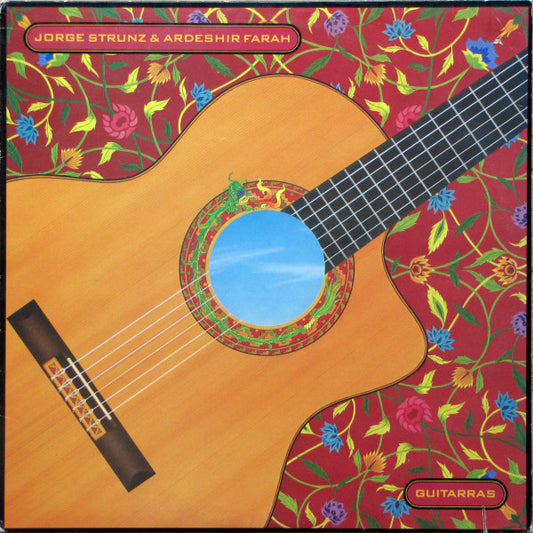Jorge Strunz & Ardeshir Farah* : Guitarras (LP)