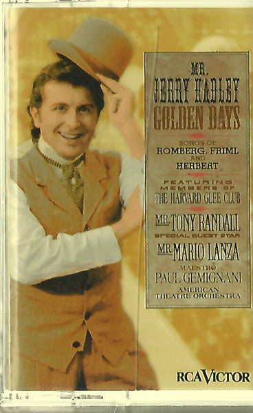 Jerry Hadley : Golden Days  – Songs of Romberg/Friml/Herbert (Cass, Album)