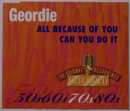 Geordie : All Because Of You / Can You Do It (CD, Single)