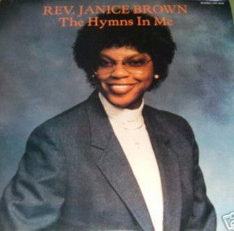 Rev. Janice Brown : The Hymns In Me (LP)