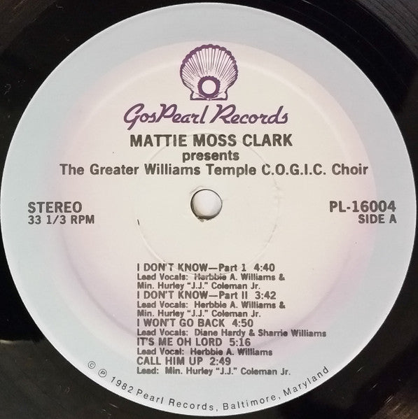 Mattie Moss Clark Presents The Greater Williams Temple Choir (C.O.G.I.C.) : Live (LP, Album)