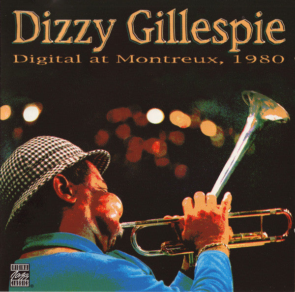 Dizzy Gillespie : Digital At Montreux, 1980 (CD, Album, RE, RM)