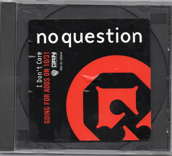 No Question : I Don't Care (CD, Single, Promo)