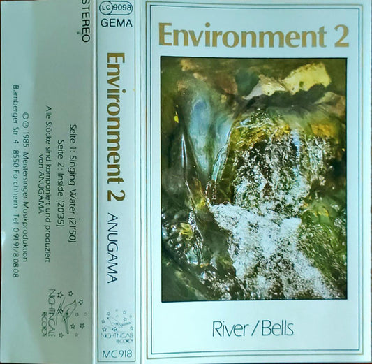 Anugama : Environment 2 - River / Bells (Cass, Album)