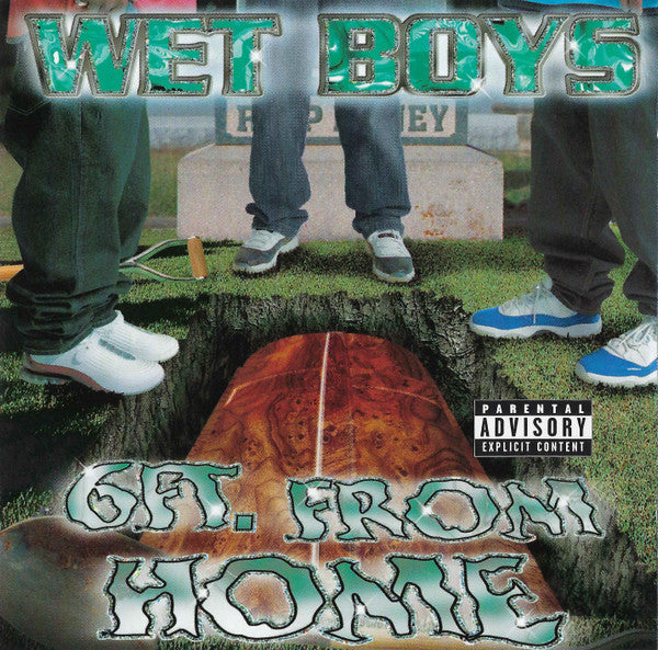 Wet Boys : 6 Ft. From Home (CD, Album)