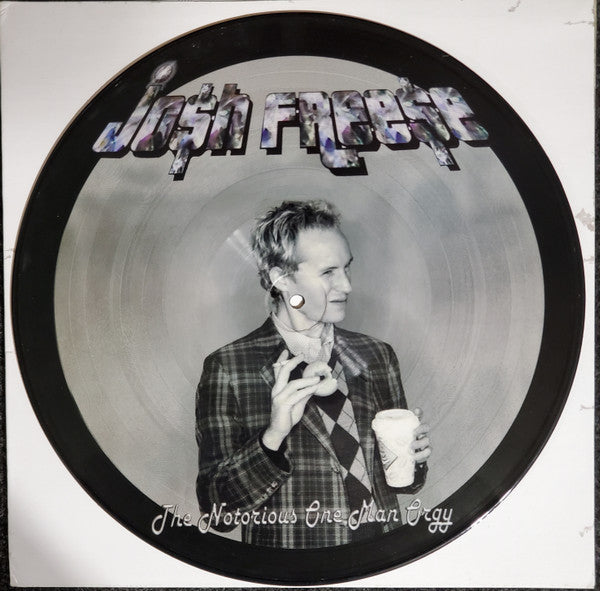 Josh Freese : The Notorious One Man Orgy (LP, Pic)