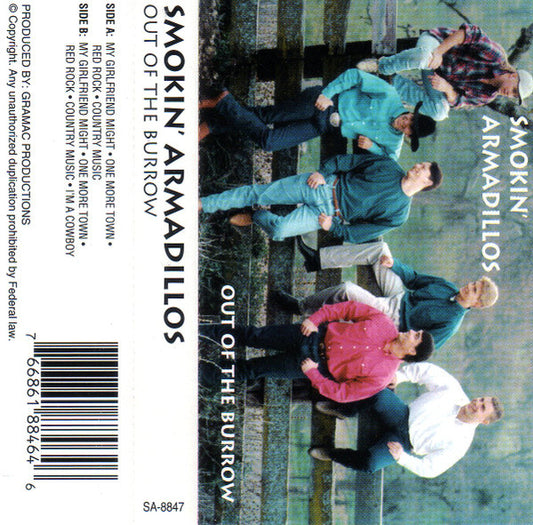 Smokin' Armadillos : Out Of The Burrow (Cass, EP)