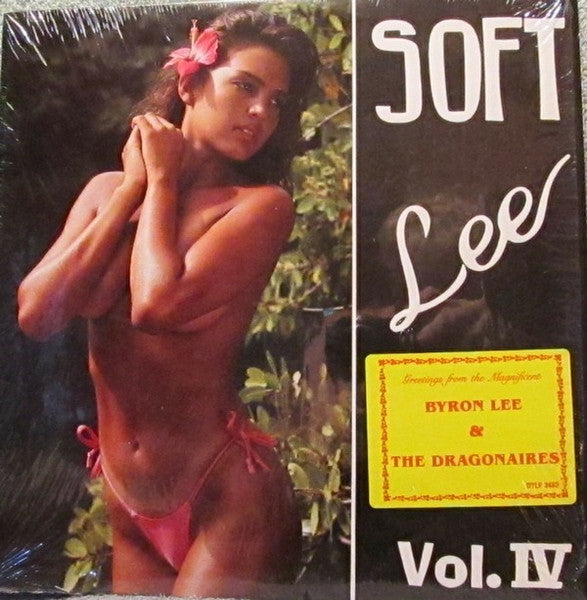 Byron Lee & The Dragonaires* : Soft Lee Vol. IV (LP, Album)