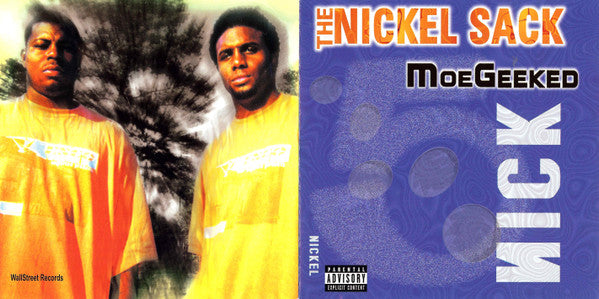 Moe Geeked : The Nickel Sack (CD)