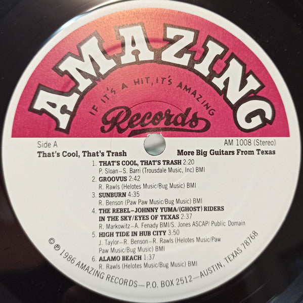 More Big Guitars From Texas* : That's Cool, That's Trash (LP, Album)