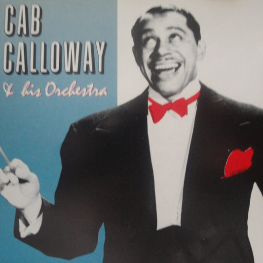 Cab Calloway And His Orchestra : Cab Calloway & His Orchestra (CD, Comp)
