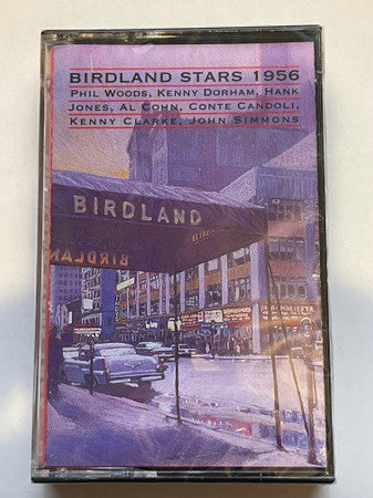 The Birdland Stars : Birdland Stars 1956 (Cass, Comp)