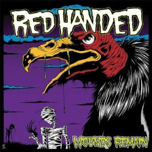 Red Handed (3) : Wounds Remain (LP, Album, Pur)