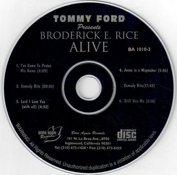 Tommy Ford (4) Presents Broderick E. Rice : Alive Alive Alive (CD)