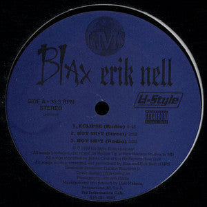 Blax (2) And Erik Nell : Eclipse / Hot Sh*t (12", Promo)