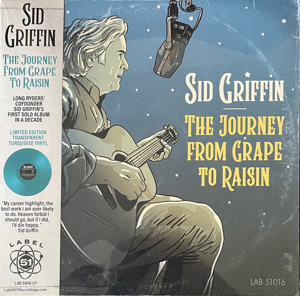 Sid Griffin : The Journey From Grape To Raisin (LP, Album, Tur)