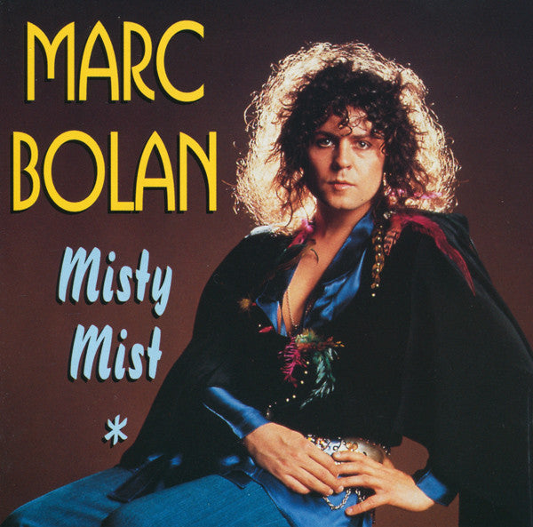 Marc Bolan : Misty Mist (CD, Comp)