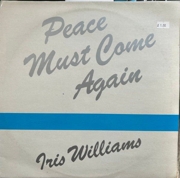 Iris Williams : Peace Must Come Again (LP, Album)