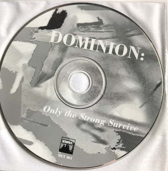 Dominion (2) : Only The Strong Survive (CD, Album)