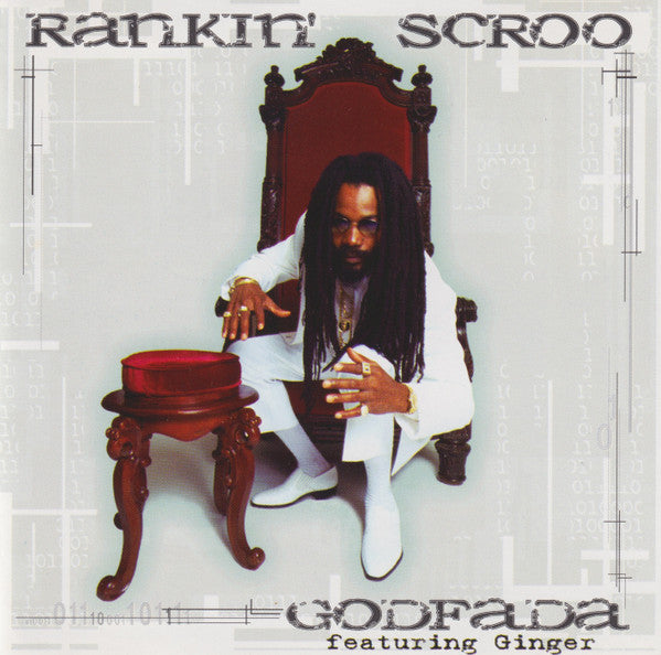 Rankin' Scroo featuring Ginger (18) : Godfada (CD, Album)