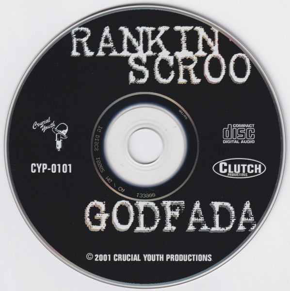 Rankin' Scroo featuring Ginger (18) : Godfada (CD, Album)