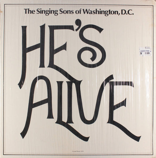 The Singing Sons Of Washington, D.C. : He's Alive (LP, Album)