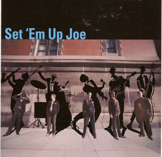 Set 'Em Up Joe : Set 'Em Up Joe (CD, Album)