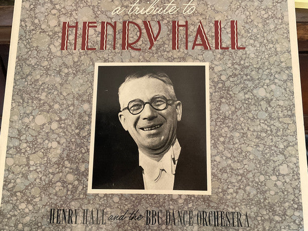 Henry Hall & His Orchestra : A Tribute To Henry Hall  (LP, Album)
