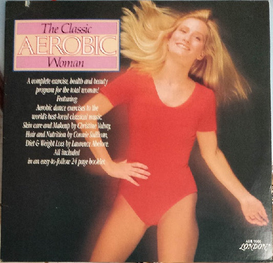 Unknown Artist : The Classic Aerobic Woman (LP)