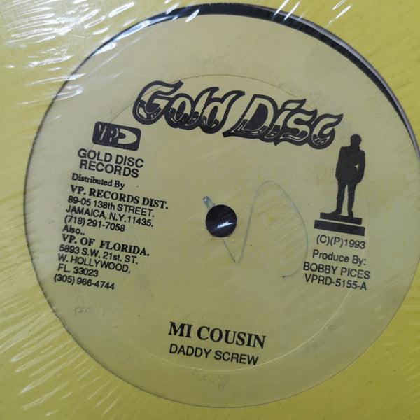 Daddy Screw / Anthony Malvo : Mi Cousin / Never Will I (12")