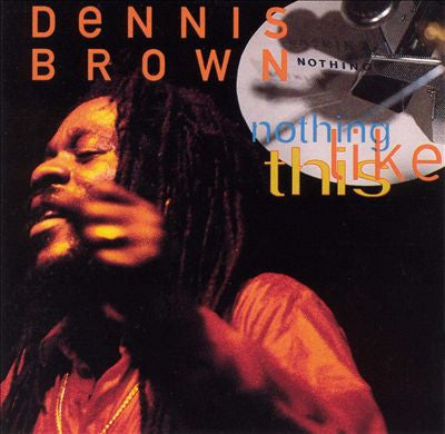 Dennis Brown : Nothing Like This (CD, Album)