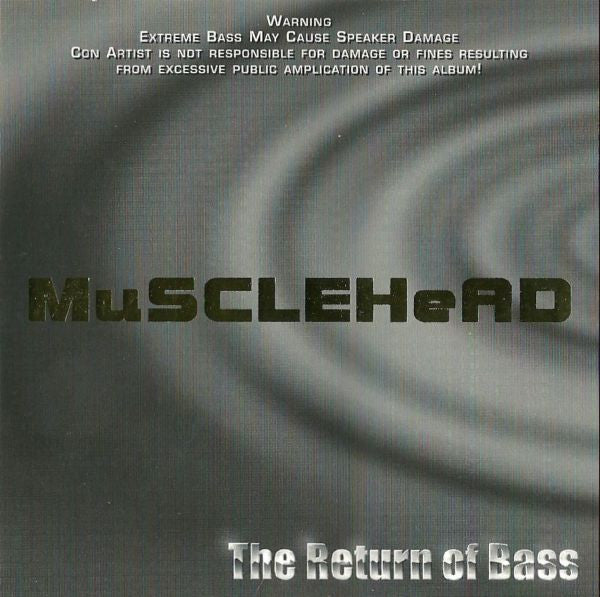 MuSCLEHeAD : The Return Of Bass (CD, Album)