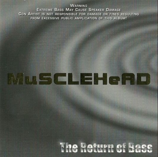 MuSCLEHeAD : The Return Of Bass (CD, Album)