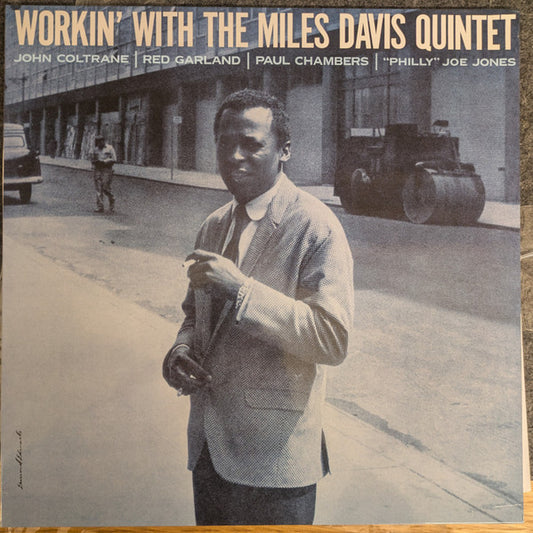 The Miles Davis Quintet : Workin' With The Miles Davis Quintet (LP, Album, Mono, RE)