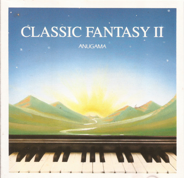 Anugama : Classic Fantasy II (CD, Album)