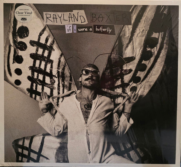 Rayland Baxter : If I Were A Butterfly (LP, Album, Ltd, Cle)