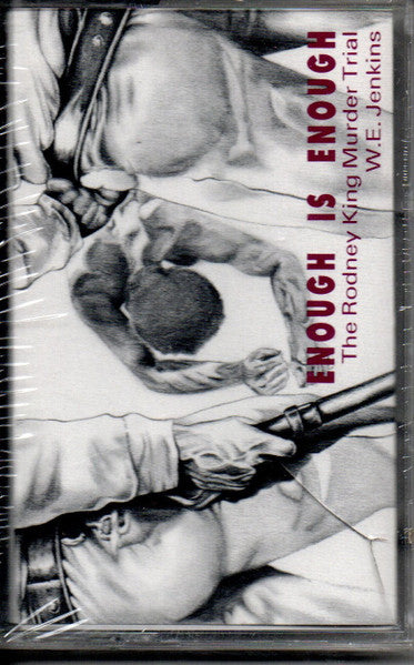 Various : Enough Is Enough - The Rodney King Murder Trial (Cass)