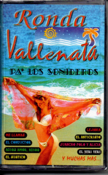 Ronda Vallenata : Pa' Loa Sonideros (Cass)