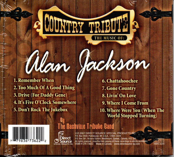 The Nashville Tribute Band : Country Tribute - The Music Of: Alan Jackson (CD, Comp)
