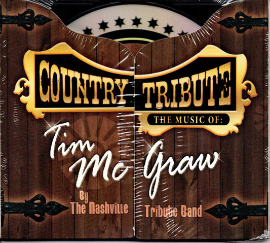 The Nashville Tribute Band : Country Tribute - The Music Of: Tim McGraw (CD, Comp)