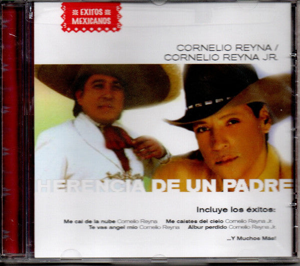 Cornelio Reyna : Herencia De Un Padre (CD, Album)
