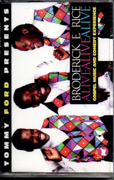 Broderick E. Rice : Alive Alive Alive (Cass, Album)