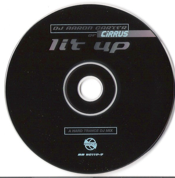 DJ Aaron Carter : Lit Up (CD, Mixed)