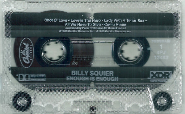 Billy Squier : Enough Is Enough (Cass, Album, Dol)