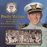 Rudy Vallee : World War II U.S. Coast Guard Band (LP)