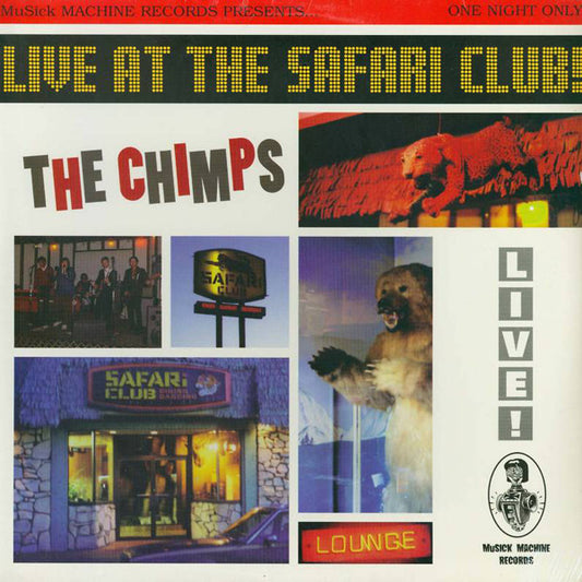 The Chimps : Live At The Safari Club! (LP, Album)