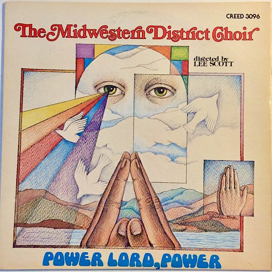 The Midwestern District Choir : Power Lord, Power (LP)