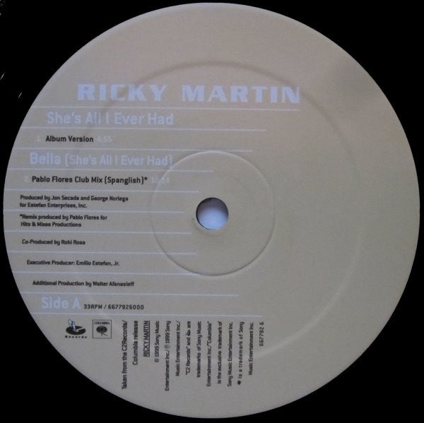Ricky Martin : She's All I Ever Had (12")