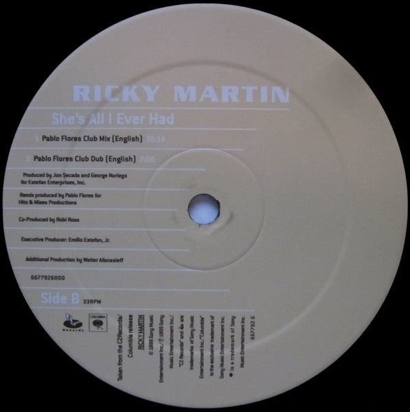 Ricky Martin : She's All I Ever Had (12")